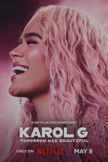 Karol G Tomorrow Was Beautiful 2025