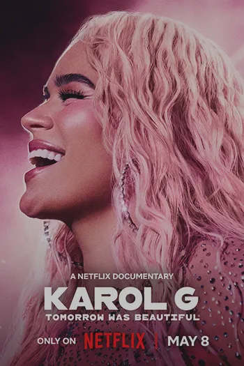Karol G Tomorrow Was Beautiful 2025