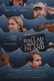 The Ballad of Wallis Island 2025