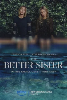The Better Sister