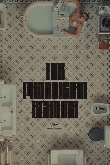 The Phoenician Scheme 2025