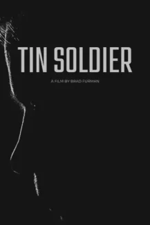 Tin Soldier 2025