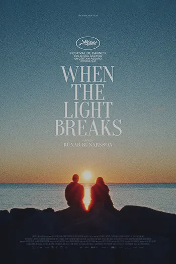 When the Light Breaks 2024