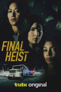 Final Heist 2024
