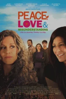 Peace Love and Misunderstanding 2011