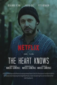 The Heart Knows 2025